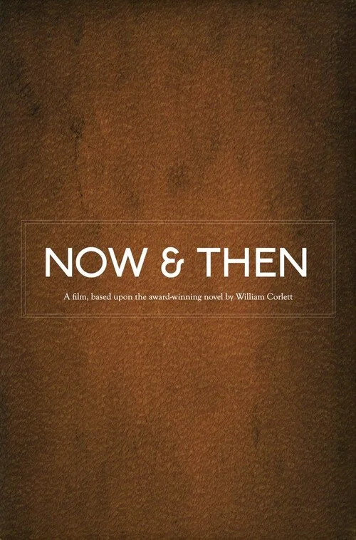 Movie poster for Now & Then
