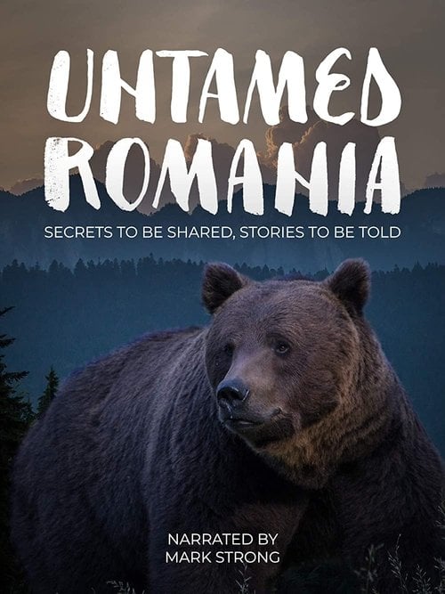 Movie poster for Untamed Romania (2018)