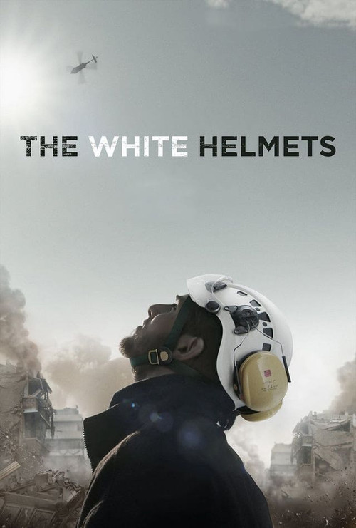 Movie poster for The White Helmets (2016)