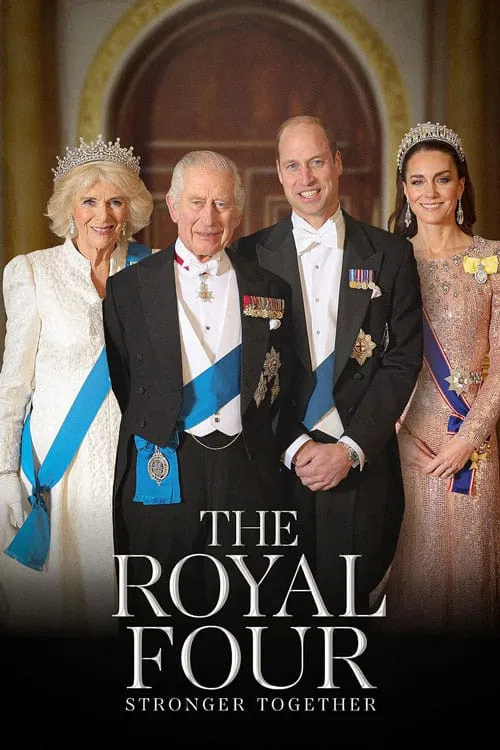 Movie poster for The Royal Four: Stronger Together (2024)