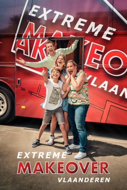 Extreme Makeover Vlaanderen poster