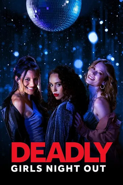 Movie poster for Deadly Girls Night Out (2021)