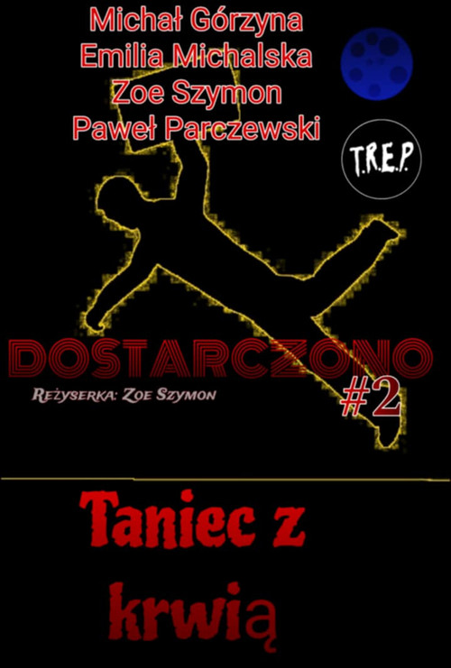 Movie poster for Dostarczono 2: Dance With Blood (2026)