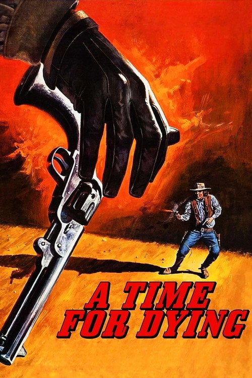Movie poster for A Time for Dying (1969)