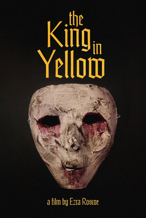 Movie poster for The King In Yellow (2025)