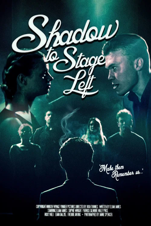 Movie poster for Shadow to Stage Left (2025)