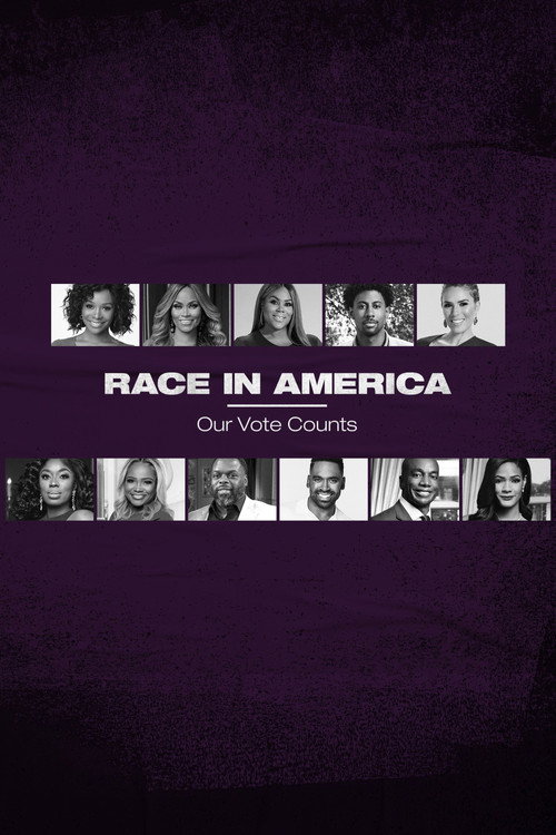 Movie poster for Race in America: Our Vote Counts (2020)