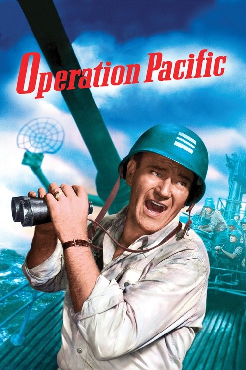 Movie poster for Operation Pacific (1951)