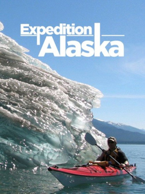 Movie poster for Expedition Alaska (2008)