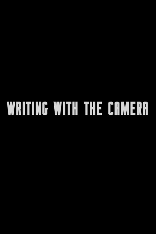 Movie poster for Writing with the Camera (2019)
