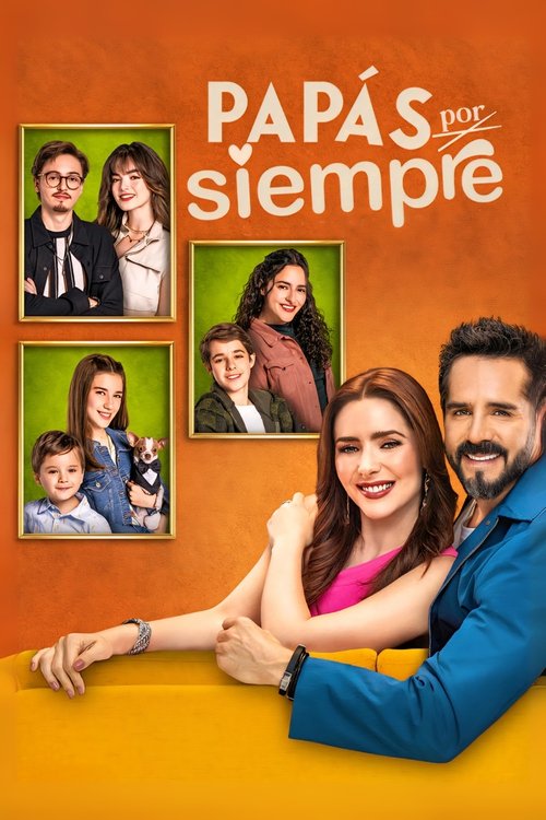 Papás por siempre poster
