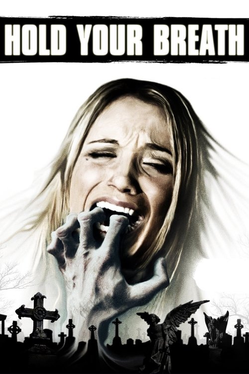 Movie poster for Hold Your Breath (2012)