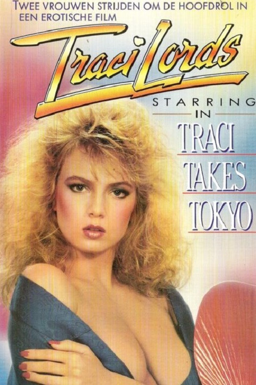 Movie poster for Traci Takes Tokyo (1986)