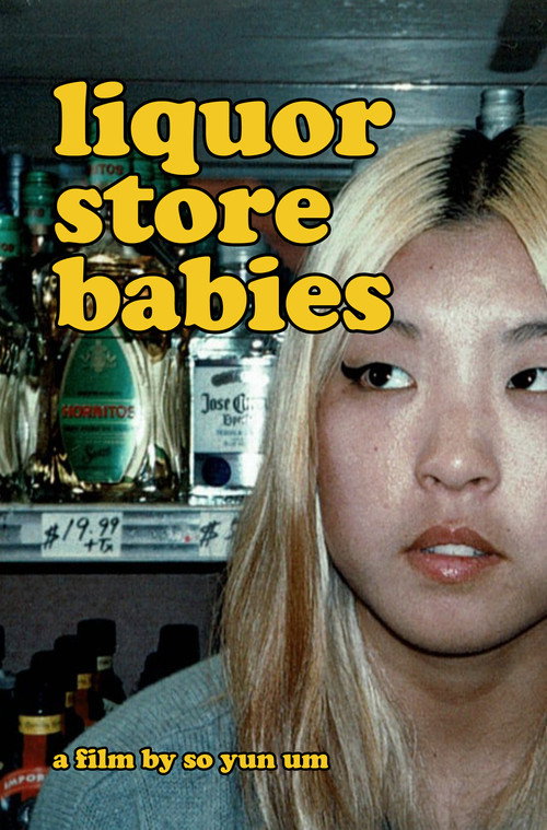 Movie poster for Liquor Store Babies (2018)