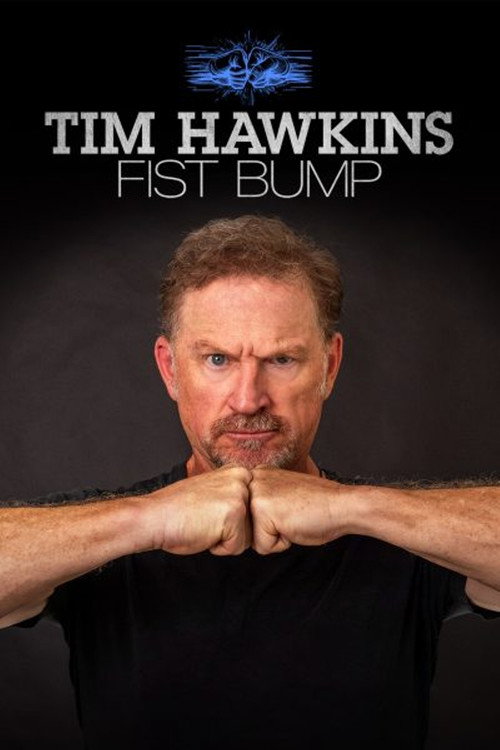 Movie poster for Tim Hawkins: Fist Bump (2026)