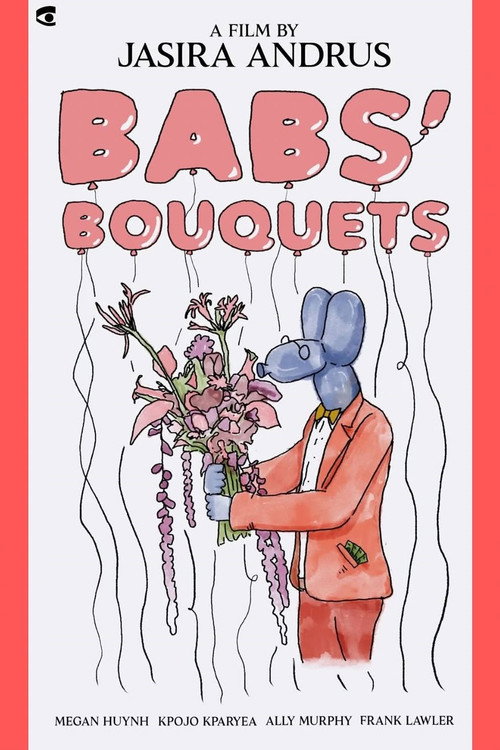Movie poster for Babs' Bouquets (2023)