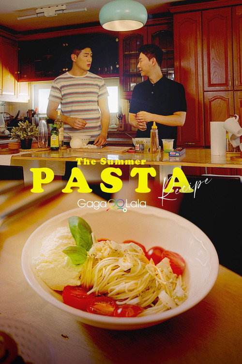 Movie poster for The Summer Pasta Recipe (2021)