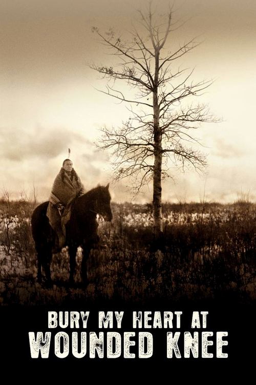 Movie poster for Bury My Heart at Wounded Knee (2007)