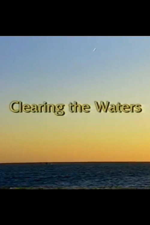 Movie poster for Clearing the Waters (2002)