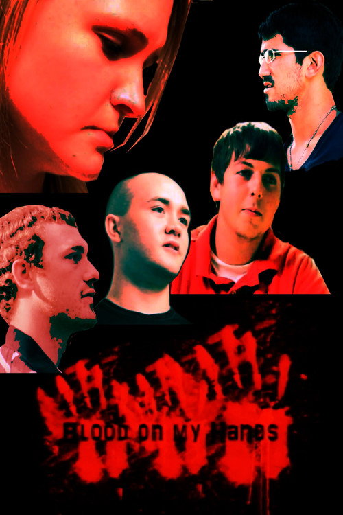Movie poster for Blood on My Hands (2011)