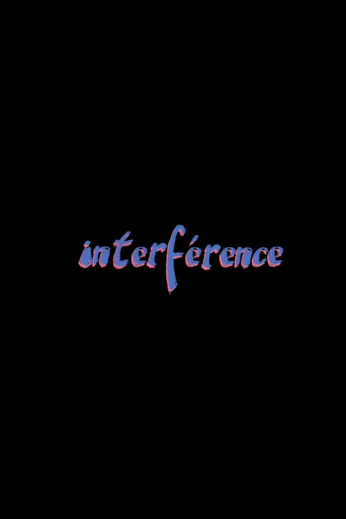 Movie poster for Interférence (2025)