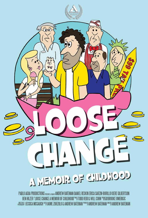 Movie poster for Loose Change: A Memoir of Childhood (2022)