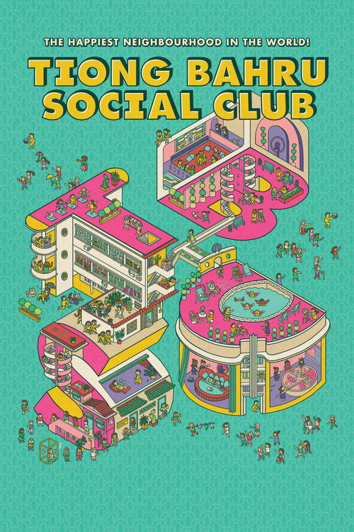 Movie poster for Tiong Bahru Social Club (2020)