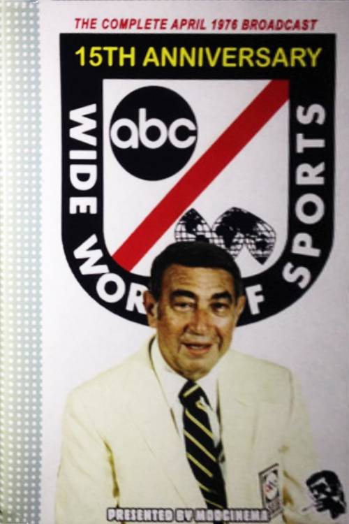 Movie poster for Wide World of Sports 15th Anniversary Special (1976)