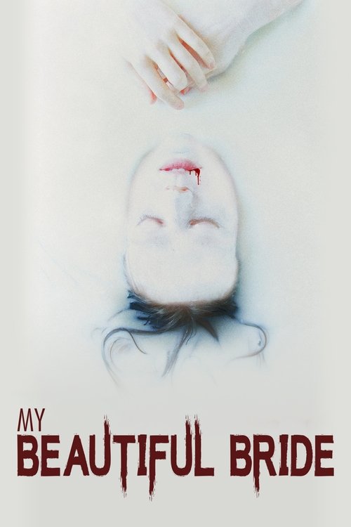Movie poster for My Beautiful Bride (2021)