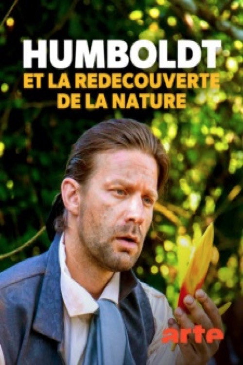 Movie poster for Humboldt et la redécouverte de la nature (2019)