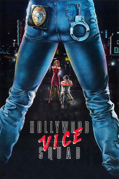 Movie poster for Hollywood Vice Squad (1986)