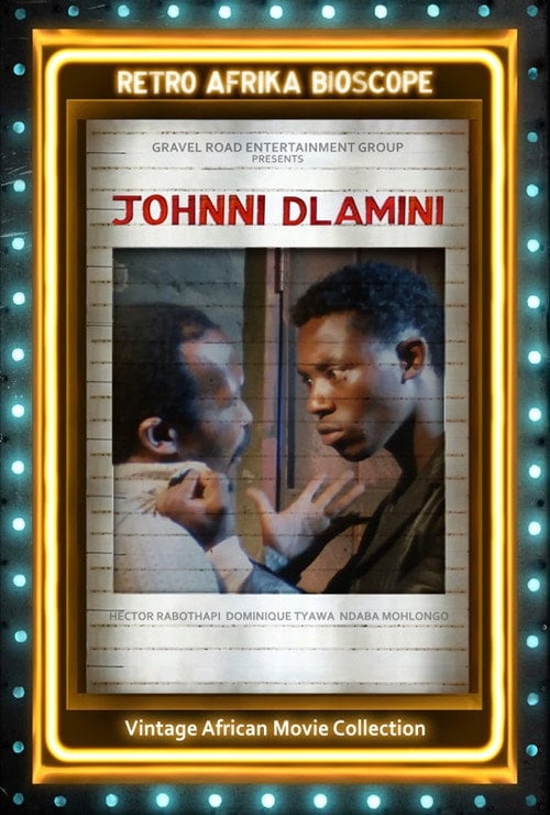 Movie poster for Johnny Dlamini (1986)