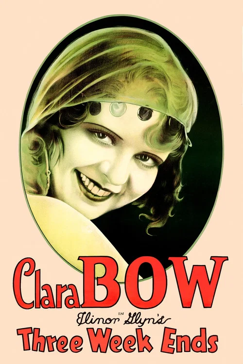 Movie poster for Three Week Ends (1928)