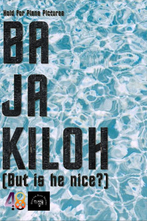 Movie poster for Ba Ja Kiloh (But Is He Nice?) (2019)