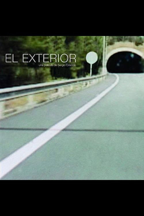 Movie poster for El exterior (2007)
