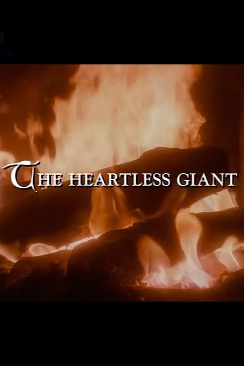 Movie poster for The Storyteller: The Heartless Giant (1988)