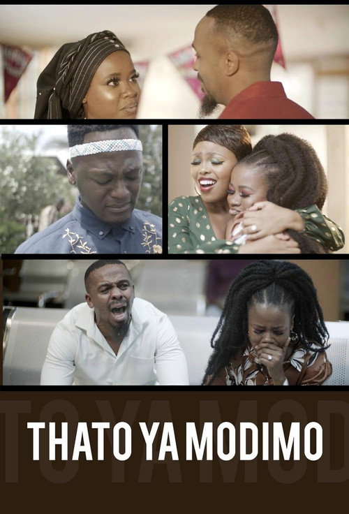 Movie poster for Thato Ya Modimo