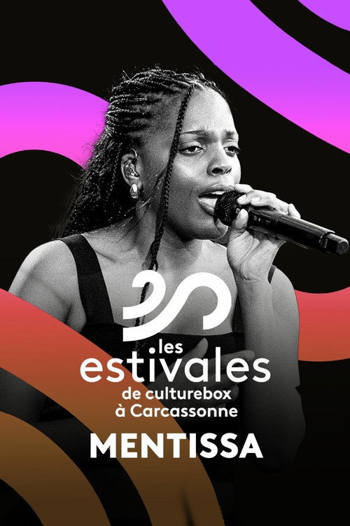 Movie poster for Mentissa - Les Estivales de Culturebox 2024 (2024)