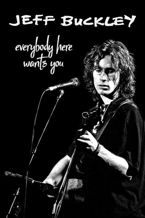 Movie poster for Jeff Buckley: Everybody Here Wants You (2002)