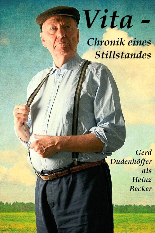 Movie poster for Vita. Chronik eines Stillstandes (2015)