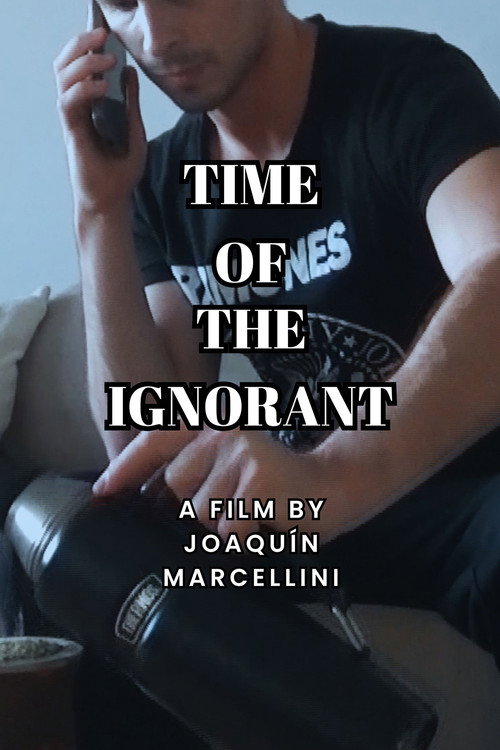 Movie poster for Tiempo de Ignorantes (2025)