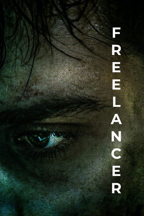 Movie poster for Freelancer (2019)
