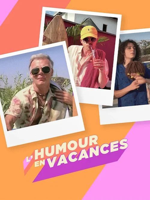 Movie poster for L'humour en vacances (2025)