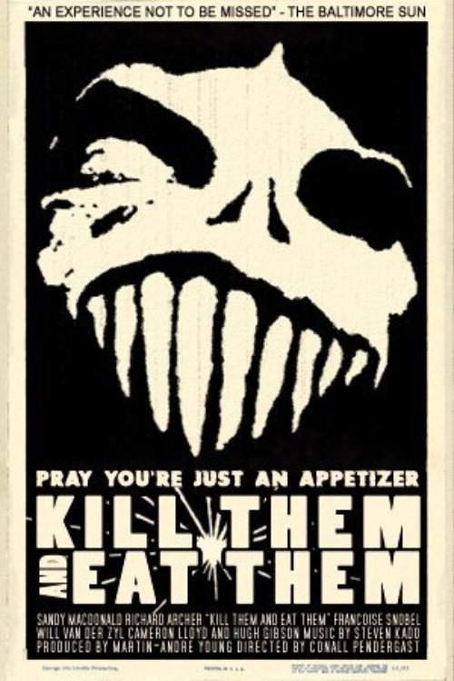 Movie poster for Kill Them and Eat Them (2003)