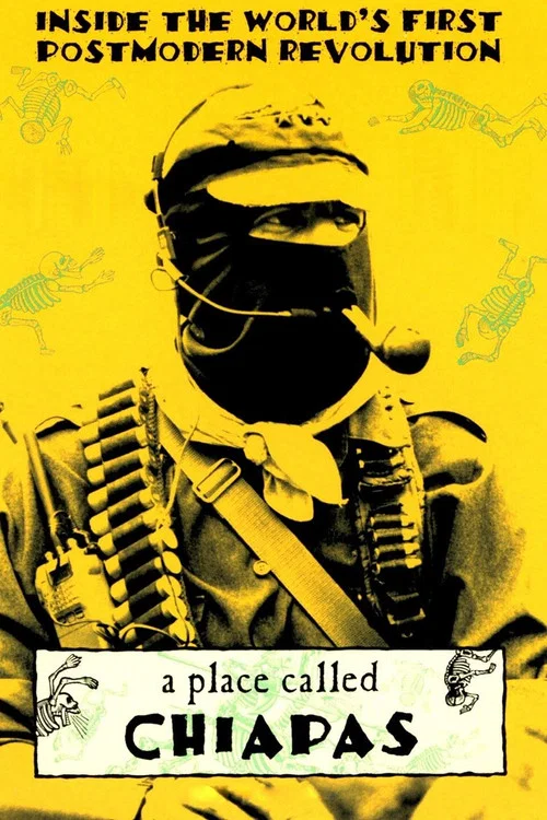 Movie poster for A Place Called Chiapas (1998)