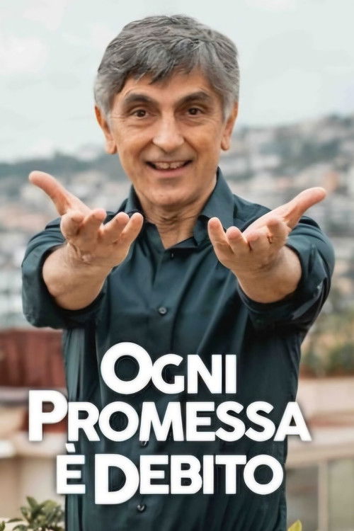 Movie poster for Ogni promessa è debito (2026)
