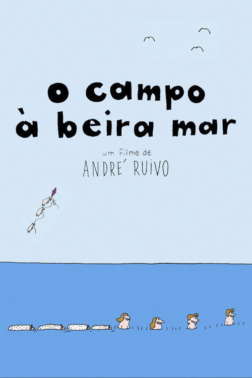Movie poster for O Campo à Beira Mar (2015)