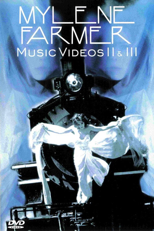 Movie poster for Mylene Farmer: Music Videos II & III (2001)