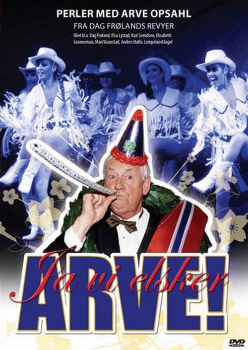 Movie poster for Ja vi elsker ARVE! (2007)