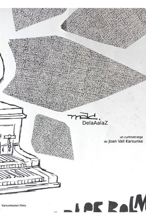 Movie poster for MAC DelaAalaZ